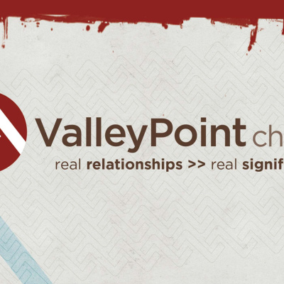 Valleypoint Church Podcast