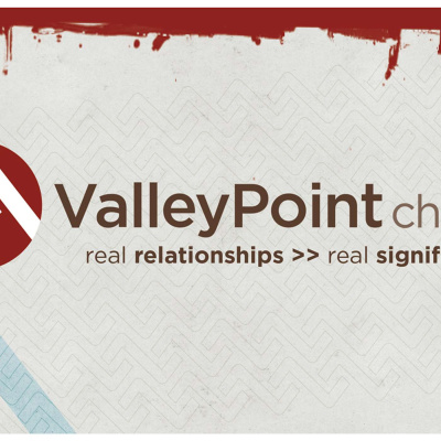 Valleypoint Church Podcast
