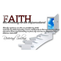 Faith, The Pathway to the Supernatural | @ReverendSulena