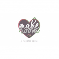 Make Room // John 6 // The Bread of Life