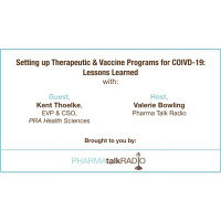 Setting Up Therapeutic + Vaccine Programs for COVID-19: Lessons Learned