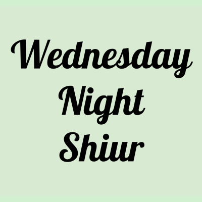 R. Hechts Wednesday Night Shiur