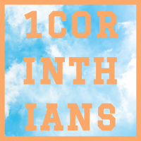 [1 Corinthians] A Table for Sinners - 1 Corinthians 11:17-34