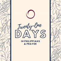 [Daily Devotions] Day Fifteen | 21 Days in Philippians - Philippians 3v12-16