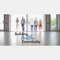 Building Healthy Community