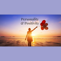Personality and Positivity
