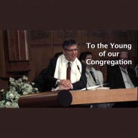 To the Young of Our Congregation (Audio)