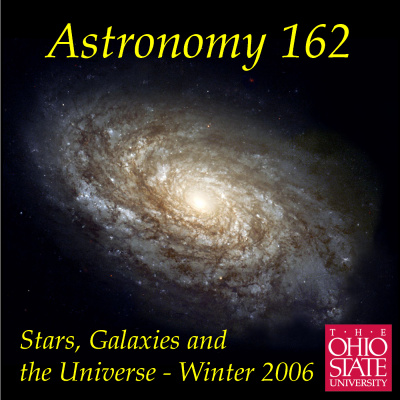 Astronomy 162 - Stars, Galaxies,  The Universe