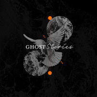 Ghost Stories: Week 1