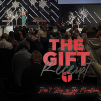 The Gift Receipt 4: Dont Stay on the Mountain