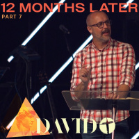 David 7: 16 Months Later