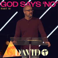 David 10: God Says No