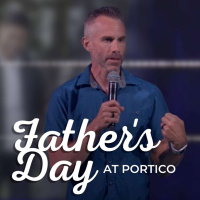 Fathers Day at PORTICO