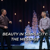 Beauty In Simplicity: The Message