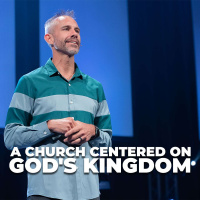 A Church Centered On Gods Kingdom
