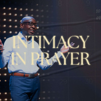 Intimacy In Prayer