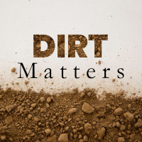 DIRT MATTERS: Dangerous Entanglements (Streetsville)