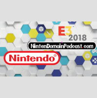 125: E3 2018 Extravaganza!!!