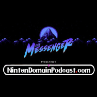 137: The Messenger Impressions and Predictions for the upcoming Direct!!