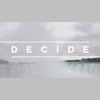 DECIDE :: Part 3 :: Pastor Stephen Wescott - Audio