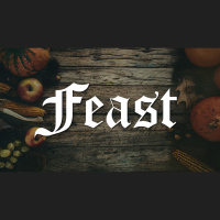 Feast :: Pastor Stephen Wescott - Audio