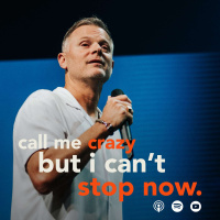 Call Me Crazy, But I Cant Stop Now | Pastor Adam Smallcombe | VIVE Church