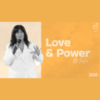 Love and Power | Ps Julie Oldfield | C3 Church Tuggerah - Audio