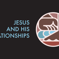 Jesus and His Relationships: Compassion