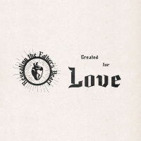 Created for Love: Hindrances to Love