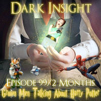 Episode 2months: Grown Men Talking About Harry Potter