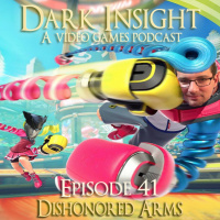 Episode 41: Dishonored Arms