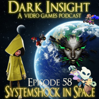 Episode 58: Actually, Prey is SYSTEM SHOCK in Space
