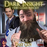 Episode 43: That Guy