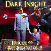 Episode 99-2: Just The Two of Us