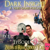 Episode 49: Zelda Is Real Good Yall