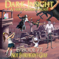 Episode 77: Not Everybodys Golf