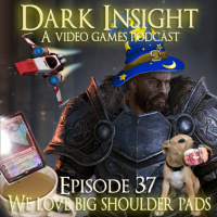 Episode 37: We Love Big Shoulder Pads