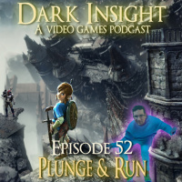 Episode 52: Plunge and Run