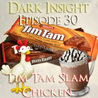Episode 30: Tim Tam Slam Chicken