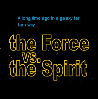 01/12/2020 - the Force vs. the Spirit - Episode II: A Renewed Hope