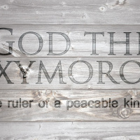 God the Oxymoron Part 1: Get Off The Fence