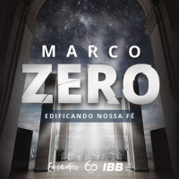 Princípios para viver missões [Marco Zero]