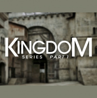 Kingdom Series - Part 1 - Audio