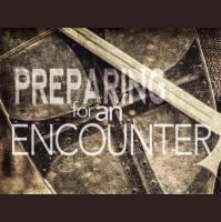 Preparing for an Encounter - Audio