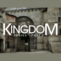 Kingdom Series - Part 2 - Audio