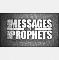 2016.09.18 Major Messages From The Minor Prophets The Choice Is Yours