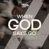 #20260531 - When God Says GO