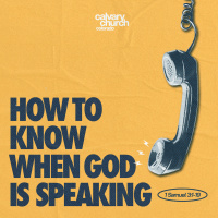 #20250608 - How To Know When God Is Speaking - 1 Samuel 3:1-10,19