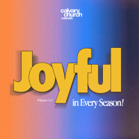 #20250427 - Joyful In Every Season - Philippians 4:2-9