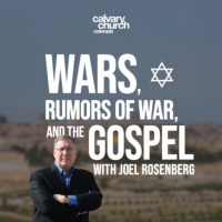 #20260802 - Wars, Rumors of War, and the Gospel